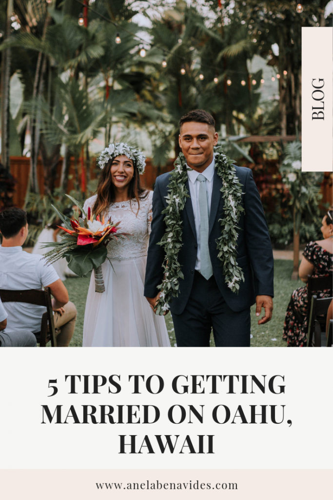 5 TIPS TO GETTING MARRIED ON OAHU, HAWAII