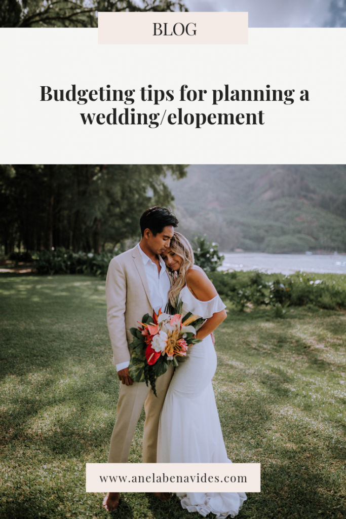 Budgeting tips for planning a wedding/elopement